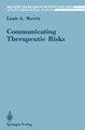 Communicating Therapeutic Risks