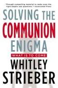 Solving the Communion Enigma