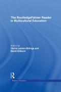 The RoutledgeFalmer Reader in Multicultural Education