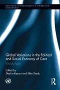 Global Variations in the Political and Social Economy of Care