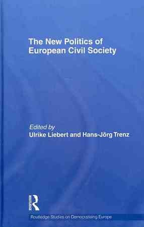 The New Politics of European Civil Society