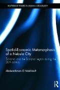 Spatial-Economic Metamorphosis of a Nebula City