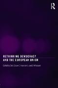 Rethinking Democracy and the European Union