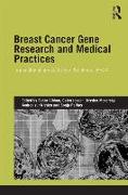 Breast Cancer Gene Research and Medical Practices