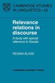 Relevance Relations in Discourse