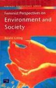 Feminist Perspectives on Environment and Society