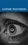 Gothic Television