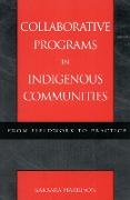 Collaborative Programs in Indigenous Communities