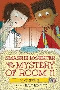 Smashie McPerter and the Mystery of Room 11