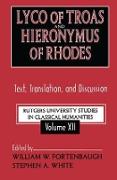 Lyco of Troas and Hieronymus of Rhodes