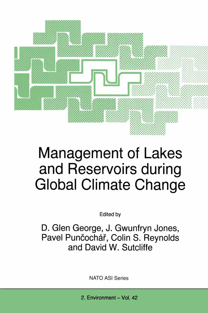 Management of Lakes and Reservoirs During Global Climate Change