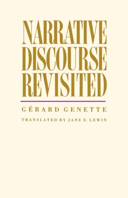 Narrative Discourse Revisited