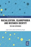 Racialization, Islamophobia and Mistaken Identity