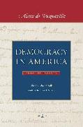 Democracy in America (in Two Volumes)