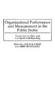 Organizational Performance and Measurement in the Public Sector