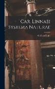 Car. Linnaei Systema Naturae