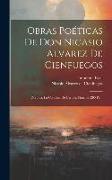 Obras Poéticas De Don Nicasio Alvarez De Cienfuegos: Zoraida. La Condesa De Castilla. Pítacoia (295 P.)