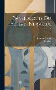 Physiologie Du Système Nerveux