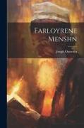 Farloyrene Menshn