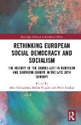 Rethinking European Social Democracy and Socialism