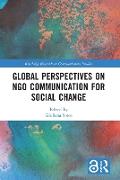 Global Perspectives on NGO Communication for Social Change