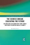 The Chinese Dream: Educating the Future