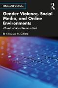 Gender Violence, Social Media, and Online Environments