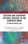 Creating and Governing Cultural Heritage in the European Union