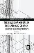 The Abuse of Minors in the Catholic Church