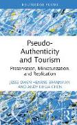 Pseudo-Authenticity and Tourism