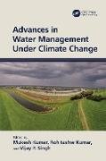 Advances in Water Management Under Climate Change