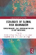 Ecologies of Global Risk Journalism