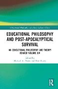 Educational Philosophy and Post-Apocalyptical Survival