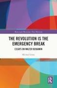 The Revolution is the Emergency Break