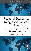 Regional Economic Integration in East Asia