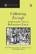 Following Zwingli