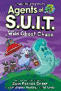 Agents of S.U.I.T.: Wild Ghost Chase