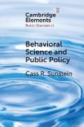 Behavioral Science and Public Policy