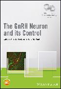 The GnRH Neuron and its Control