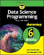 Data Science Programming All-In-One for Dummies