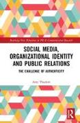 Social Media, Organizational Identity and Public Relations