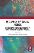 In Search of Social Justice