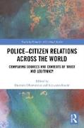 Police-Citizen Relations Across the World