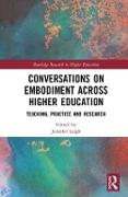 Conversations on Embodiment across Higher Education