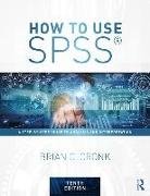 How to Use SPSS®