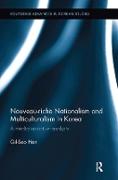 Nouveau-Riche Nationalism and Multiculturalism in Korea