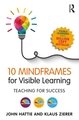 10 Mindframes for Visible Learning