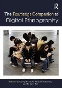 The Routledge Companion to Digital Ethnography