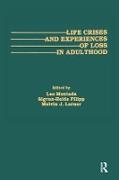 Life Crises and Experiences of Loss in Adulthood