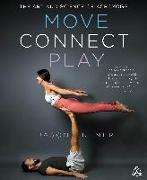 Move, Connect, Play